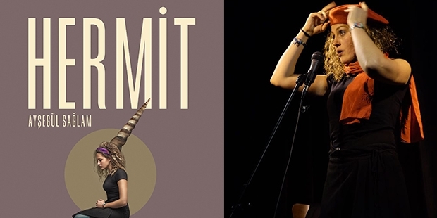 Ayşegül Sağlam'ın 'Hermit'i 21 Haziran'da BKM'de