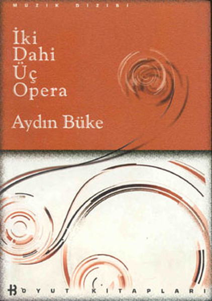 İki Dahi Üç Opera (1998) 