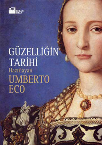 Güzelliğin Tarihi, Umberto Eco, Doğan Kitap