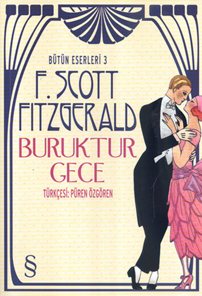 Buruktur Gece, F. Scott Fitzgerald, Çeviren: Püren Özgören, Everest Yayınları