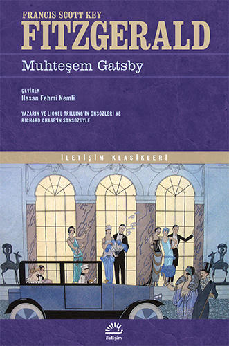 Muhteşem Gatsby, F. Scott Fitzgerald, Çev: Hasan Fehmi Nemli, İletişim Yayınları