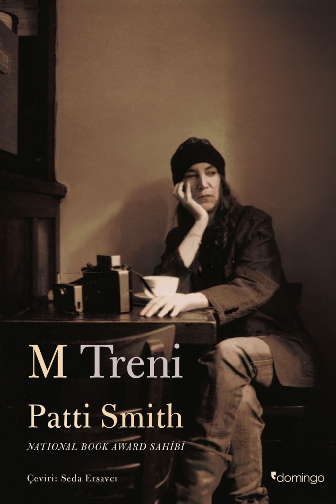 M Treni, Patti Smith, Çev: Seda Ersavcı, Domingo Yayınevi