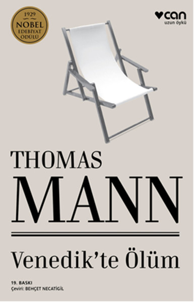 Venedik'te Ölüm, Thomas Mann, Çeviri: Behçet Necatigil, Can Yayınları