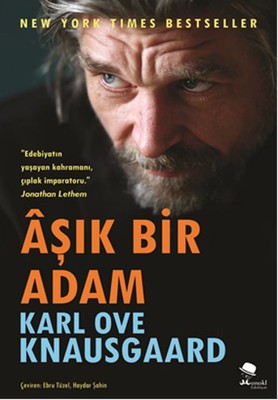 Âşık Bir Adam, Karl Ove Knausgård, Çeviri: Haydar Şahin,  Ebru Tüzel, Monokl Kitap