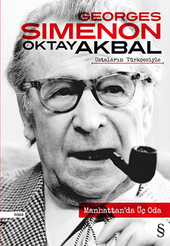 Manhattan'da Üç Oda, Georges Simenon, Çev.: Oktay Akbal, Everest Yayınları