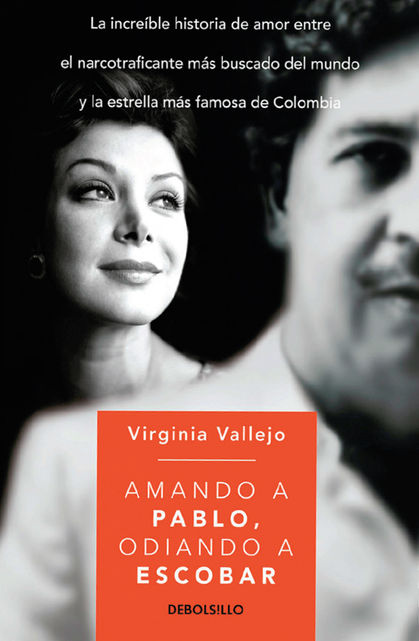 Vallejo’nun kitabı ‘Pablo’yu Sevmek Escobar’dan Nefret Etmek.’