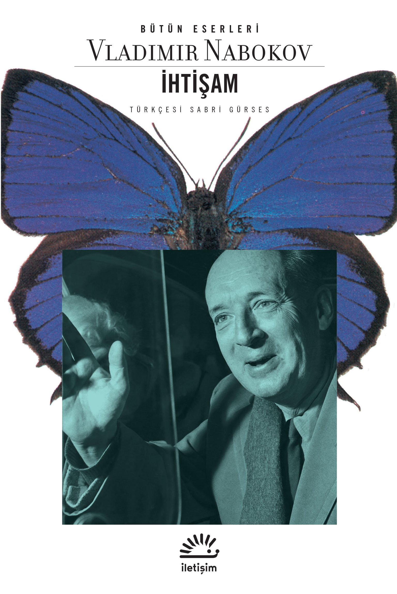 İhtişam, Vladimir Nabokov, çev.: Sabri Gürses, İletişim Yayınları