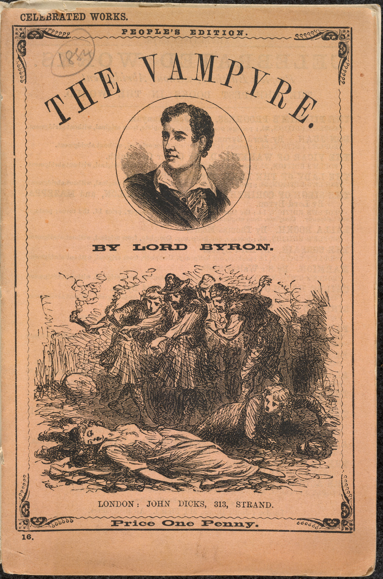 Yayıncılar Lord Byron imzasını, satış için garanti gördüklerinden Vampir'in ilk baskılarında Polidori’nin ismi yoktu