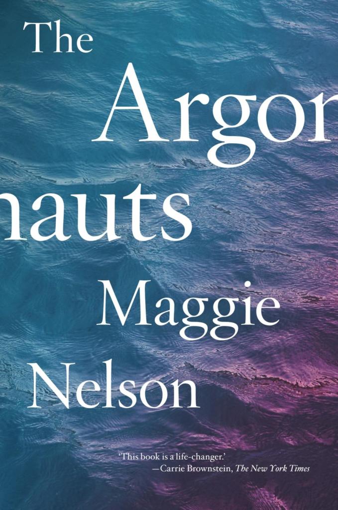 15) Maggie Nelson The Argonauts (2015): Nelson, ‘The Argonauts’da romantik sevgiyi, hamileliği, anneliği ve beraberinde gelen süreci bir anı yazısı olarak anlatıyor. Kitabın Türkçe çevirisi ise bulunmuyor.