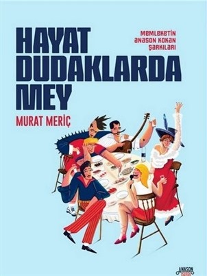 Hayat Dudaklarda Mey_Kapak