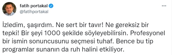 Fatih Portakal'dan, yayında "Doğru düzgün Türkçe konuşsun, burası Türkiye Cumhuriyeti" diyen Didem Arslan Yılmaz'a: Ne sert bir tavır! Ne gereksiz bir tepki!