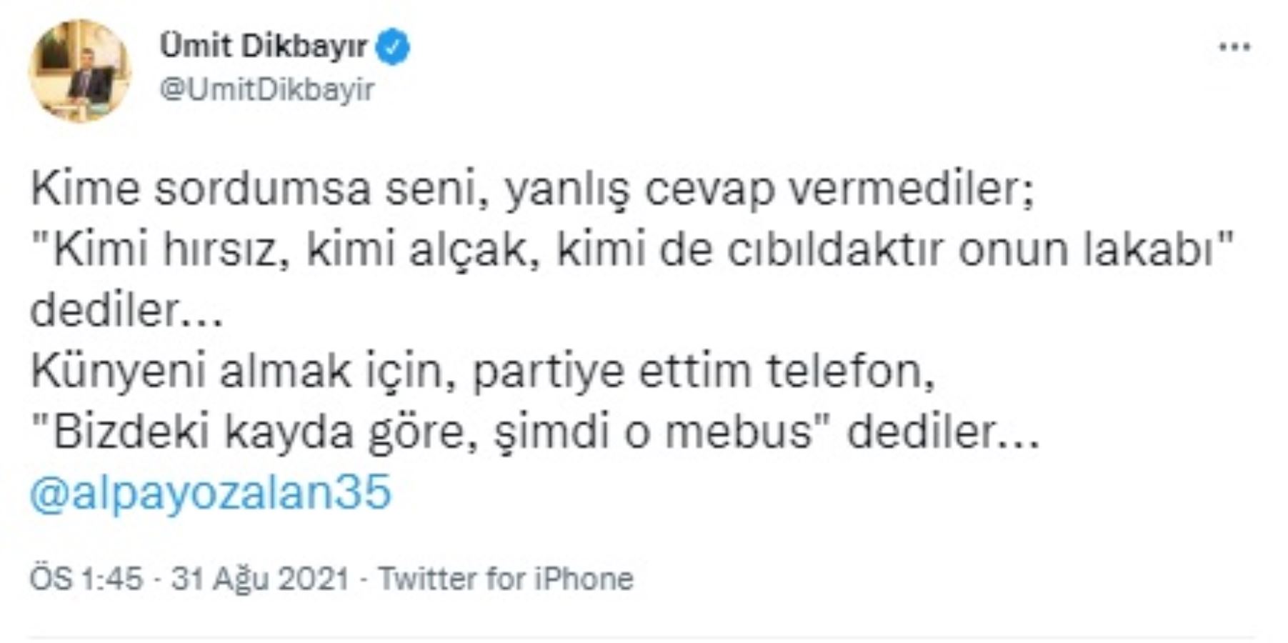 Düzgün Parti Milletvekili Dikbayır, AKP Milletvekili Alpay Özalan'a Neyzen Tevfik'in dizeleriyle karşılık verdi