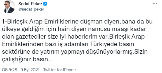 Sedat Peker'den medya savı: Birleşik Arap Emirlikleri'nden birtakım iş adamları Türkiye'de basın kesimine de yatırım yapmayı düşünüyorlarmış