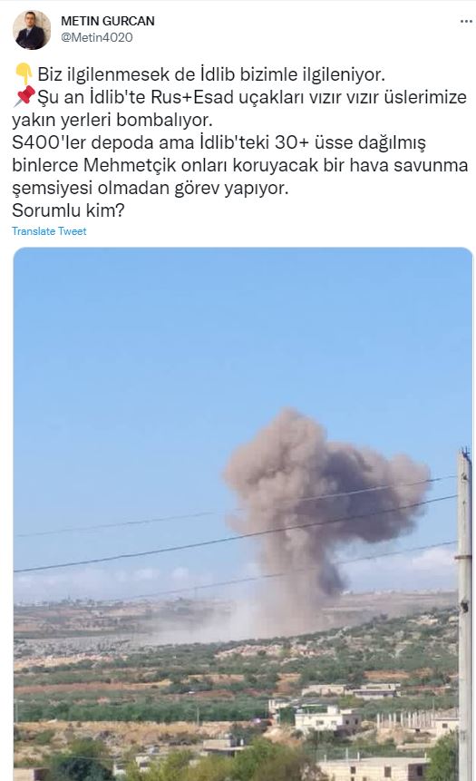 Metin Gürcan: S400'ler depoda fakat İdlib'de Mehmetçik onları koruyacak bir hava savunma şemsiyesi olmadan vazife yapıyor