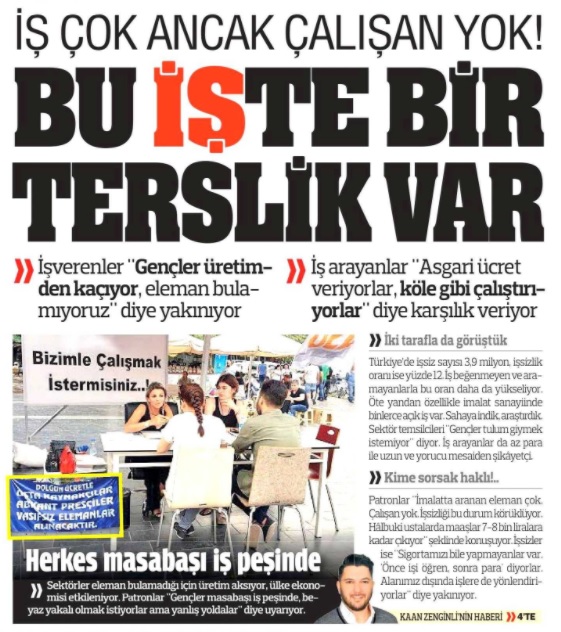 Türkiye gazetesi, “İş çok fakat çalışan yok” manşetiyle çıktı; “Herkes masa başı iş peşinde”