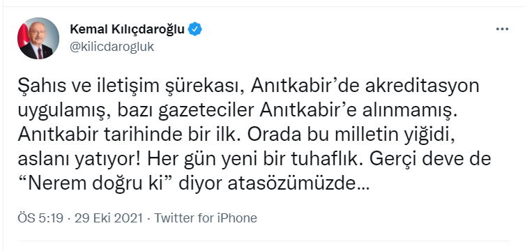 Kılıçdaroğlu'ndan birtakım gazetecilerin Anıtkabir'deki merasime alınmamasına reaksiyon: Tarihte bir birinci; orada bu milletin yiğidi yatıyor!