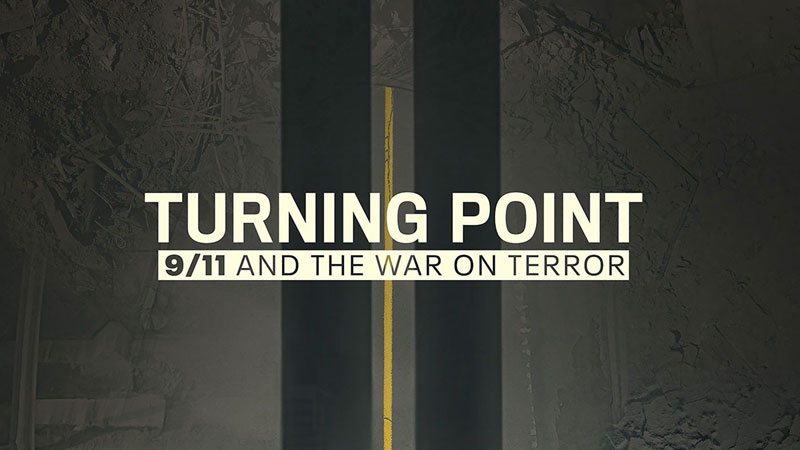 11. Turning Point: 9/11 and The War on Terror | Turning Point: 9/11 and The War on Terror, 11 Eylül terör saldırısını farklı yönlerden ele alıyor. Belgeselde, El Kaide'nin kökenlerinden Amerika'nın verdiği güçlü tepkisine kadar 11 Eylül terör saldırıları her yönüyle inceleniyor.