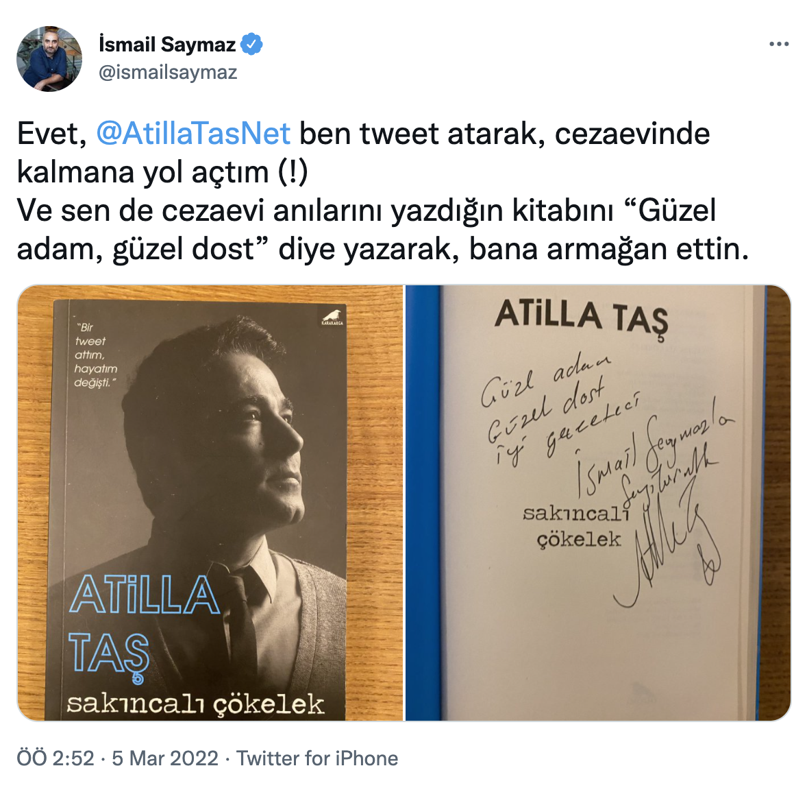 Atilla Taş, "Senin yüzünden fazla mahpus yattım" dedi; İsmail Saymaz, Taş'ın "güzel dostum" diyerek imzaladığı cezaevi kitabını hatırlattı