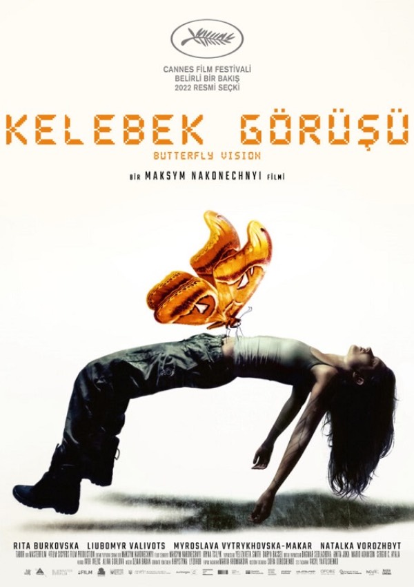 Kelebek Görüşü: Kelebek Görüşü, aylarca savaş esiri olarak tutulduktan sonra hayatına geri dönmek için mücadele eden Ukraynalı bir kadın olan Lilia'nın hikayesini konu ediyor. Butterfly kod adlı bir kadın asker olan Lilia, Donbass’ta iki ay esir tutulduktan sonra cepheden evine, ailesinin yanına geri döner. Yaşadığı travmanın etkisinden çıkmakta zorlanan Lilia, bu sırada kendisine tecavüz eden gardiyandan hamile olduğunu öğrenir. Lilia, ikisini de kabul etmeye hazır olmayan bir toplumda bu travmayı atlatmayı ve çocuğu kurtarmayı başarabilecek midir?