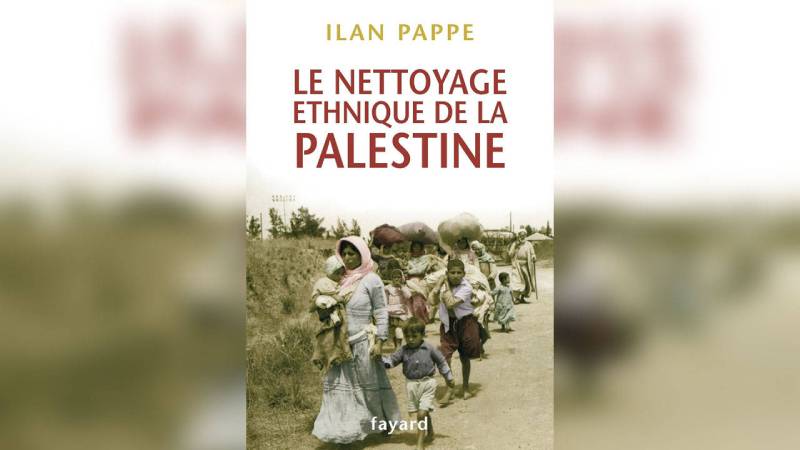 French publishing house withdrew the book “Ethnic Cleansing in Palestine” from sale