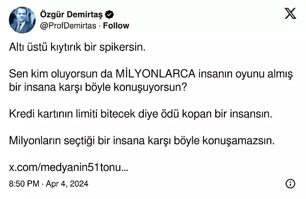 Bu tartışmayı 1 ay sonra yeniden gündeme getiren Melih Gökçek'le, Özgür Demirtaş arasında "sen kimsin" tartışması çıktı.