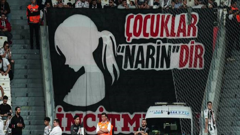 Beşiktaş taraftarından Narin Güran mesajı: "Çocuklar Narin'dir, incitmeyin"