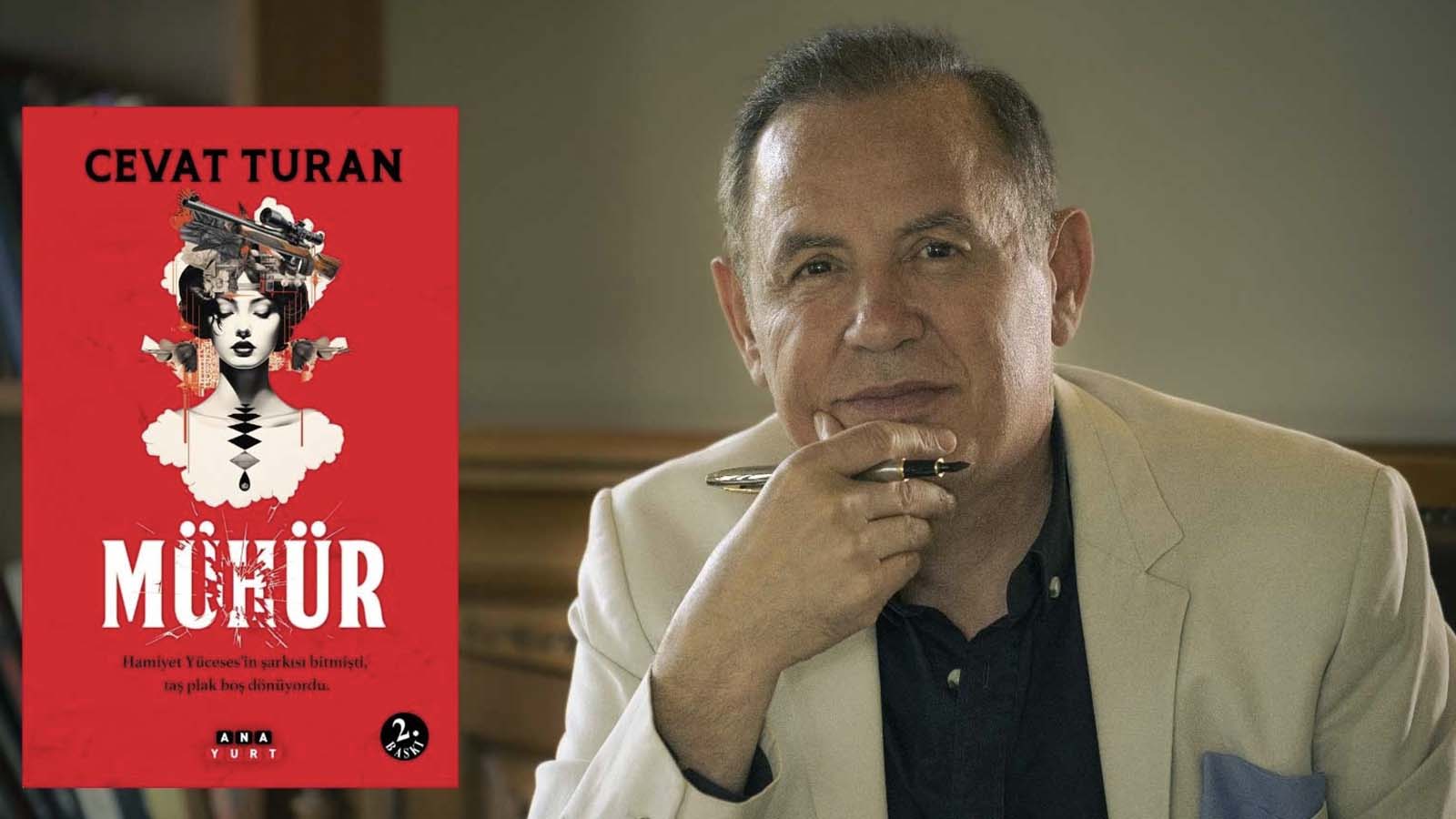 Cevat Turan’ın yeni kitabı “Mühür” raflardaki yerini aldı