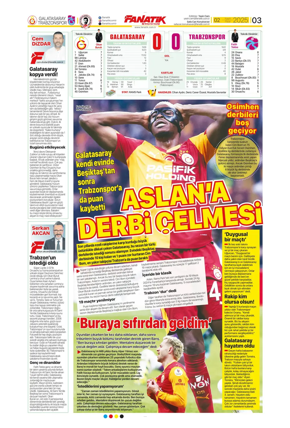 "Aslan Fırtına'da boşa kürek çekti"  | Günün spor manşetleri