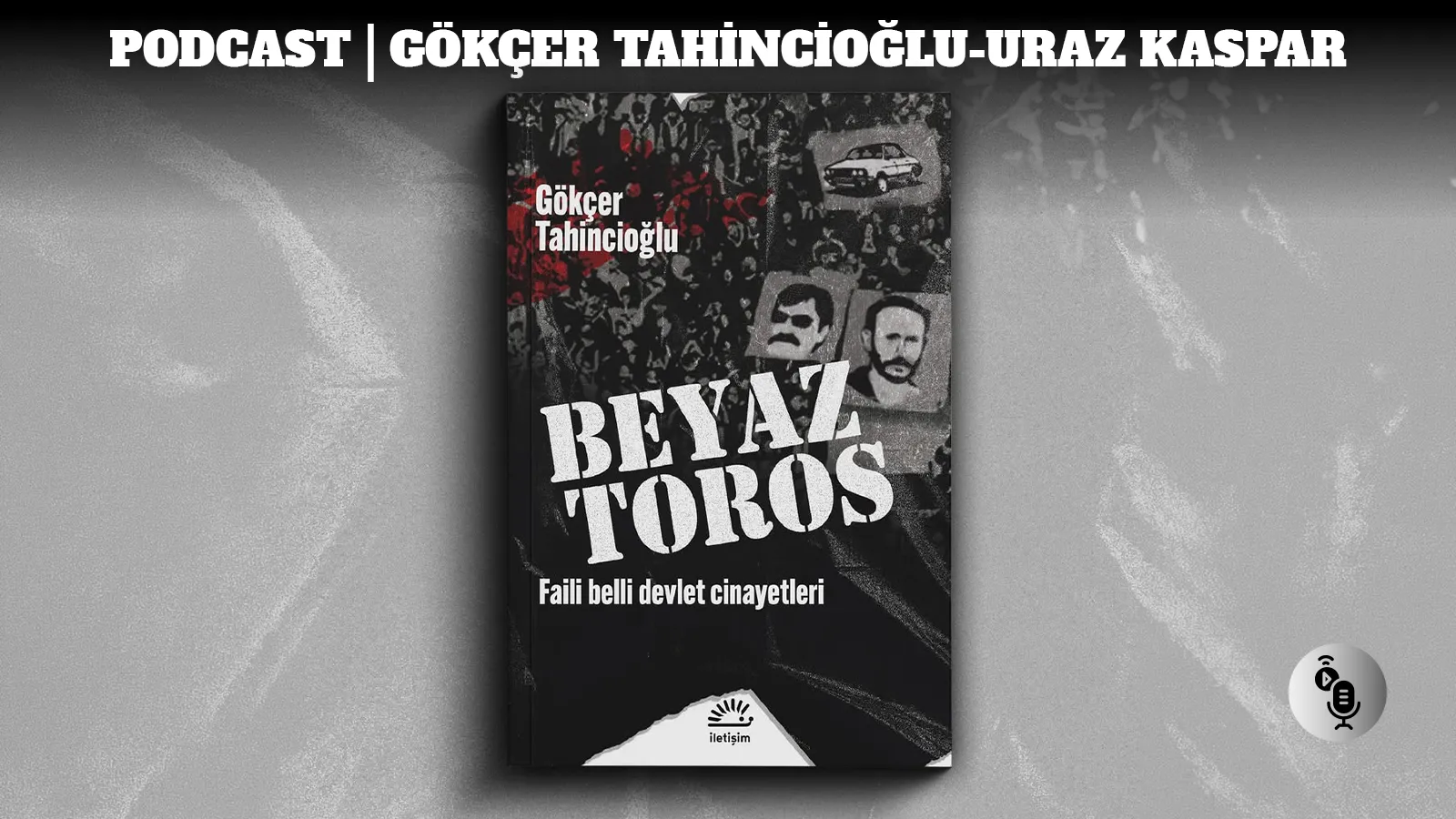 Beyaz Toros: 70’lerden bugüne cinayetler, Çatlılar, Yeşiller ve hakikat