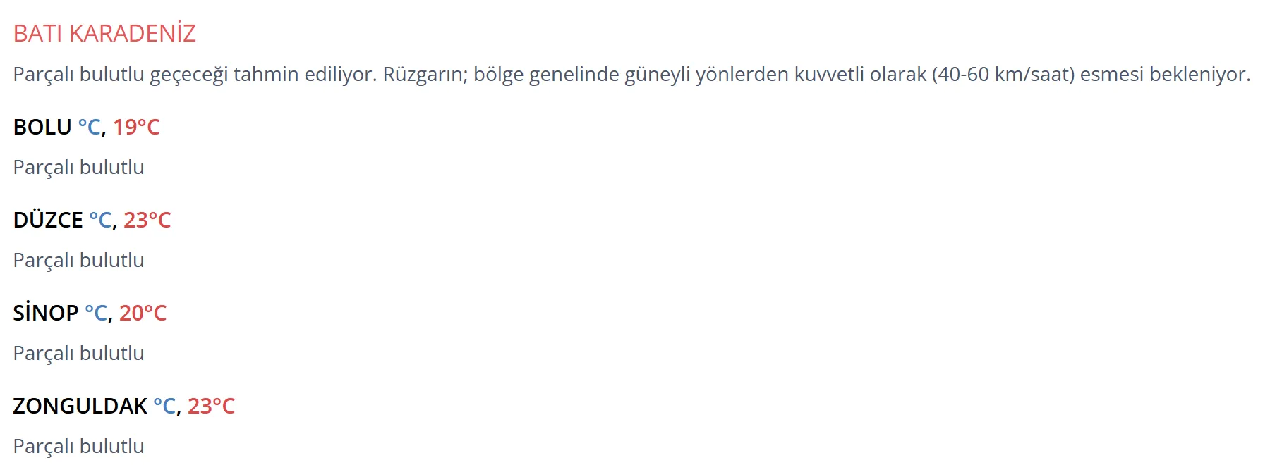 <p>15 Şubat 2026 B&ouml;lgelerde Hava Durumu</p>