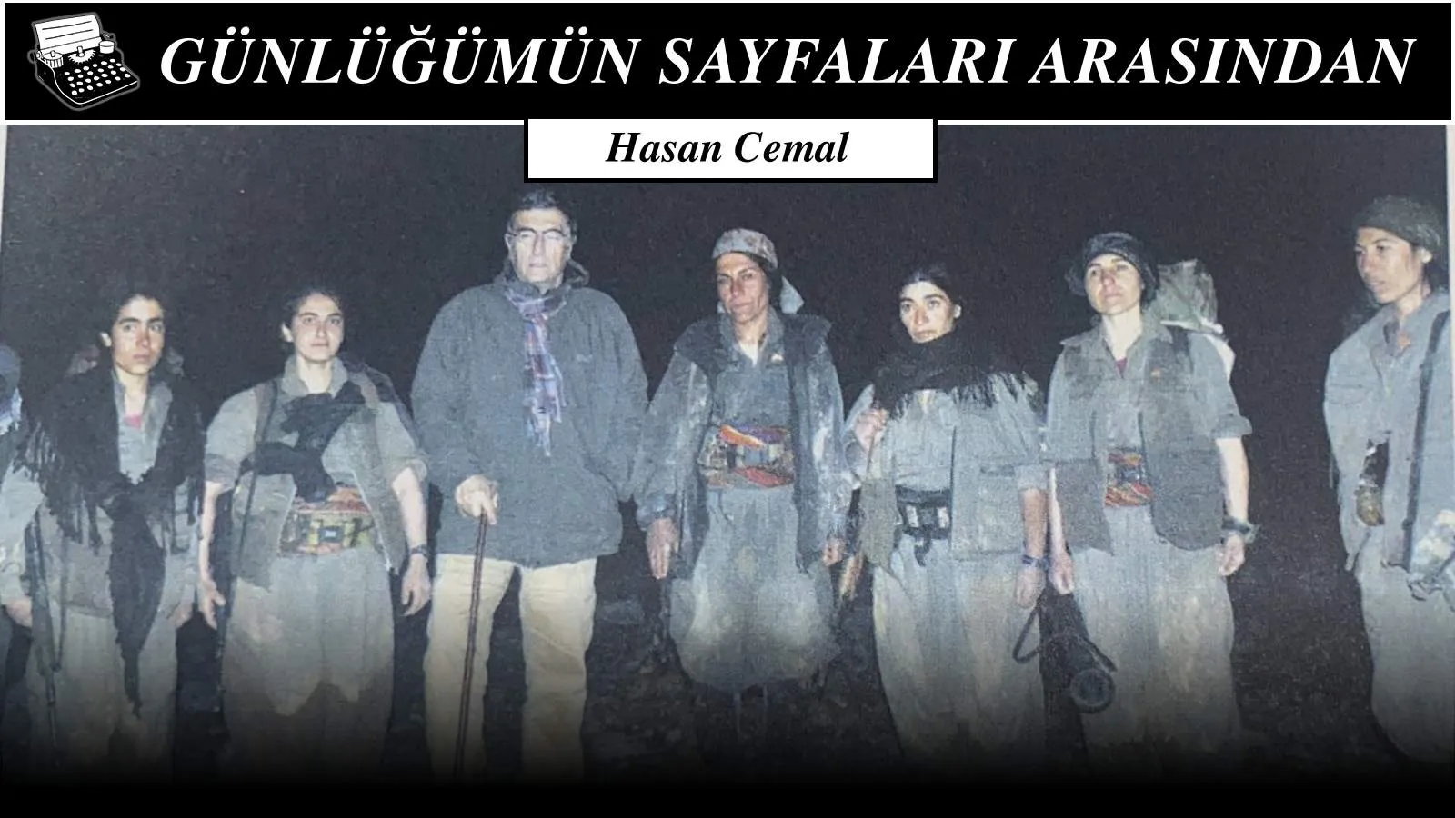O yıl bahar bitmek bilmedi; barış için dağlarda dolaşırken...