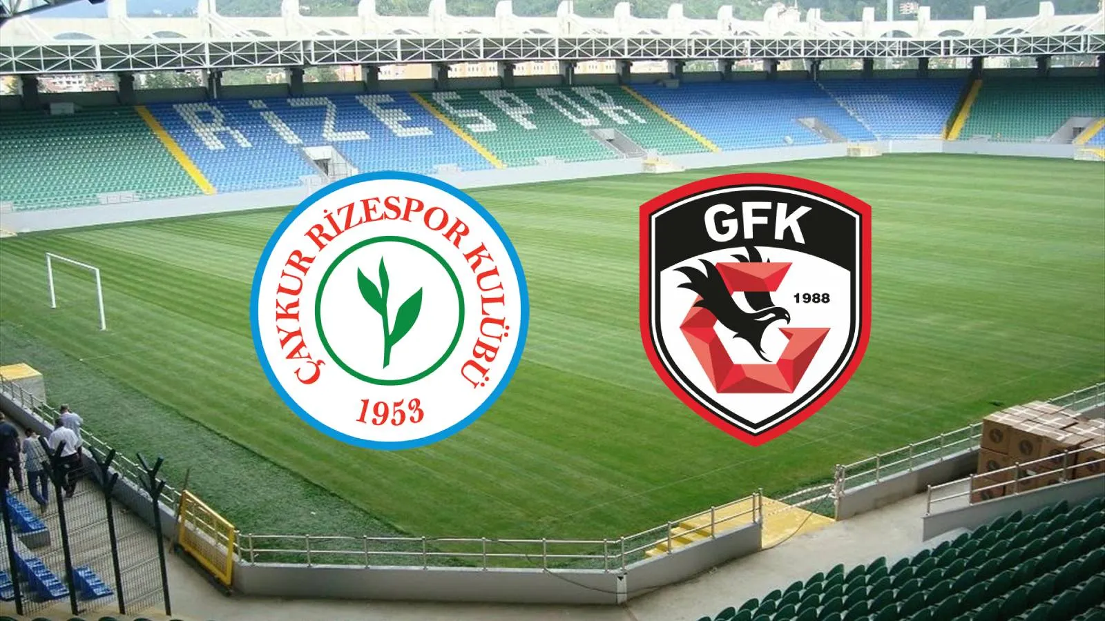 Çaykur Rizespor - Gaziantep FK maçı ne zaman, saat kaçta, hangi kanalda?