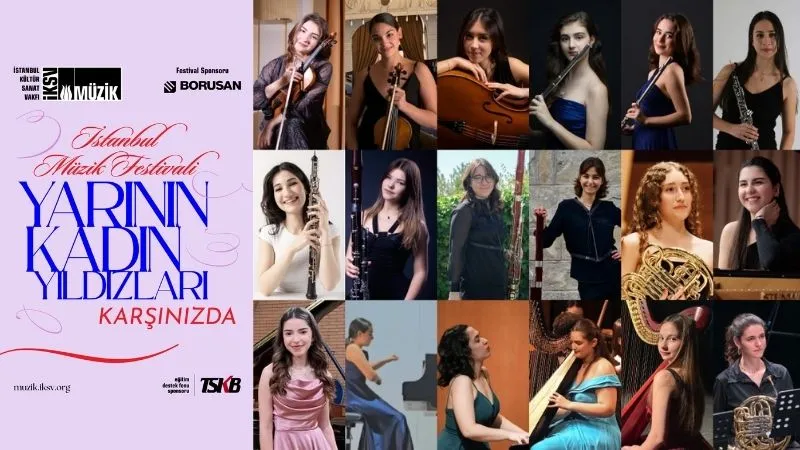 TSKB 18 genç kadına sponsor oldu: İstanbul Müzik Festivali'nde "Yarının Kadın Yıldızları" sahne alacak