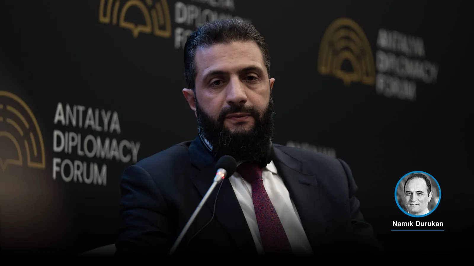 Antalya’da mini Suriye zirvesi; Şara: İşler yolunda ilerliyor, SDG ile entegrasyon devam ediyor