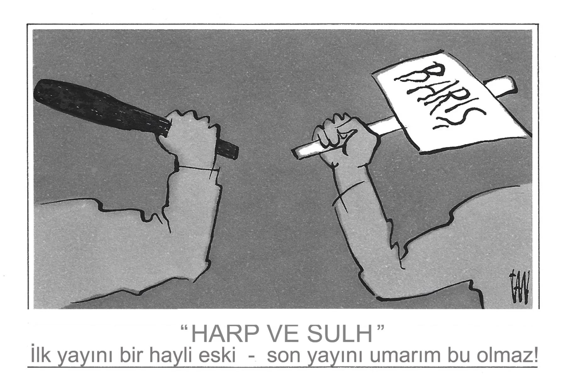 Tan Oral çiziyor...