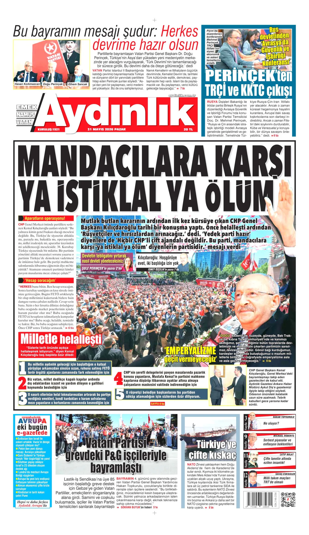 <p>Aydınlık: Mandacılara karşı ya istiklal ya &ouml;l&uuml;m</p>
