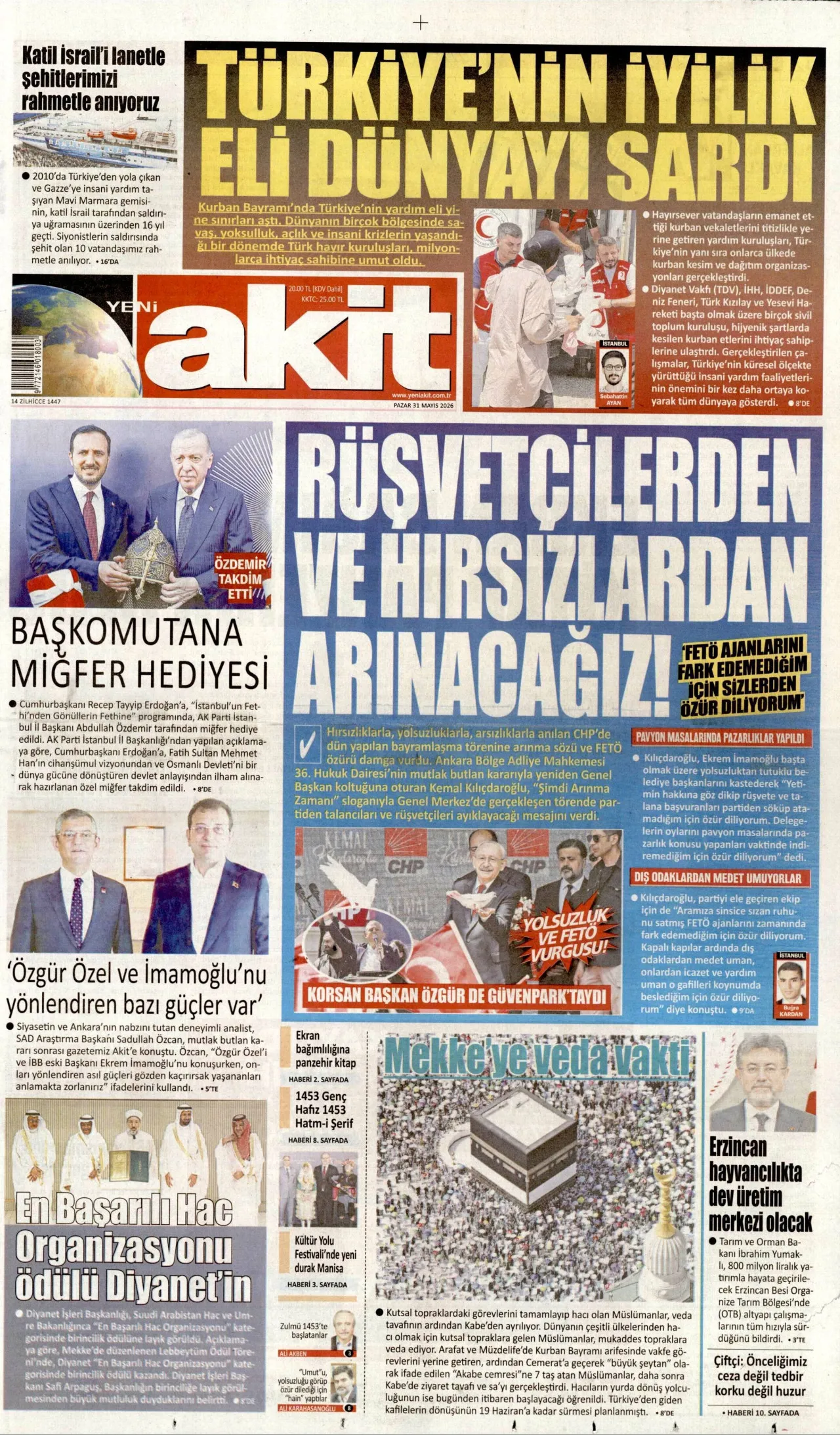 <p>Akit: R&uuml;şvet&ccedil;ilerden ve hırsızlardan arınacağız!&nbsp;</p>
