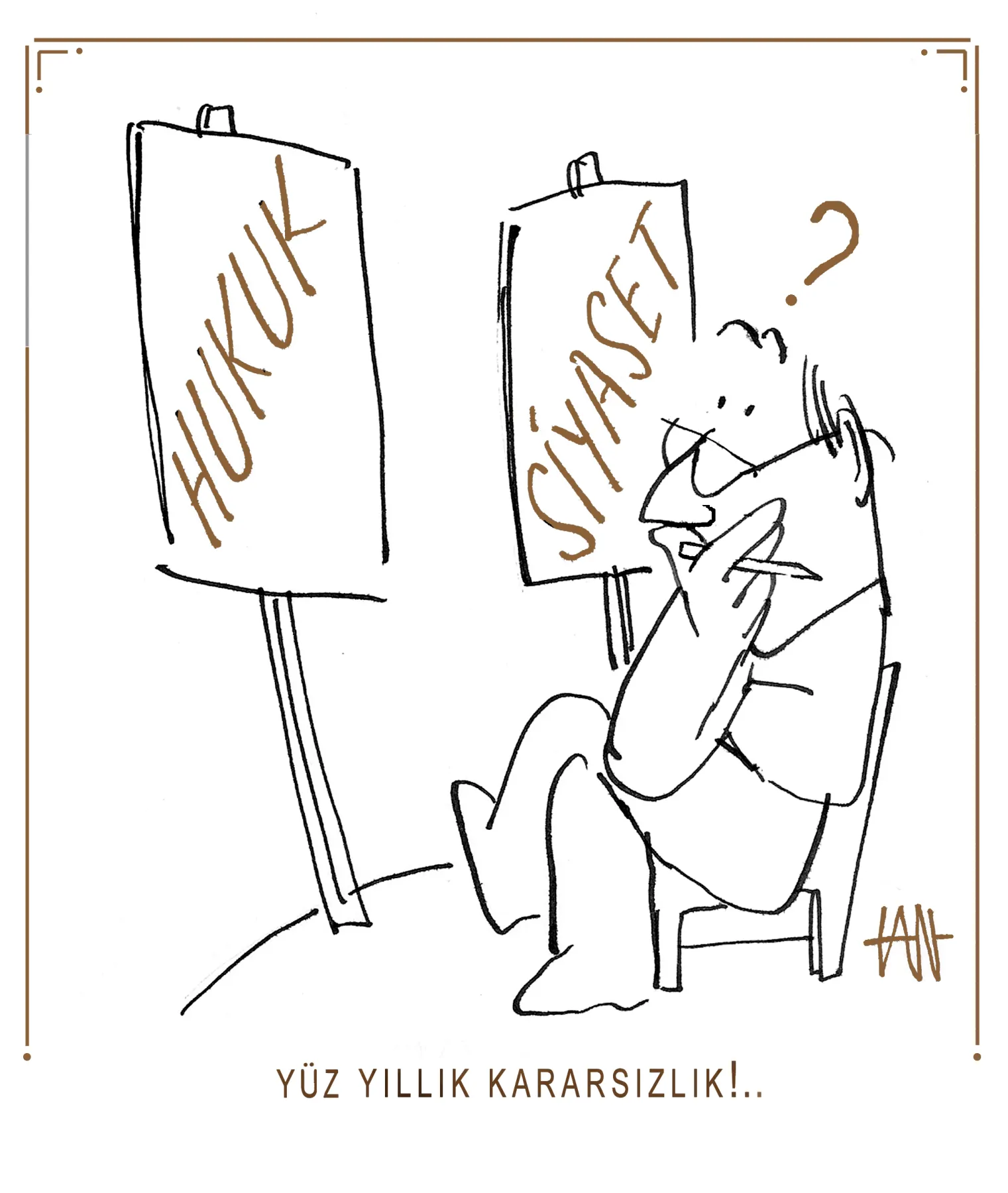 Tan Oral çiziyor...