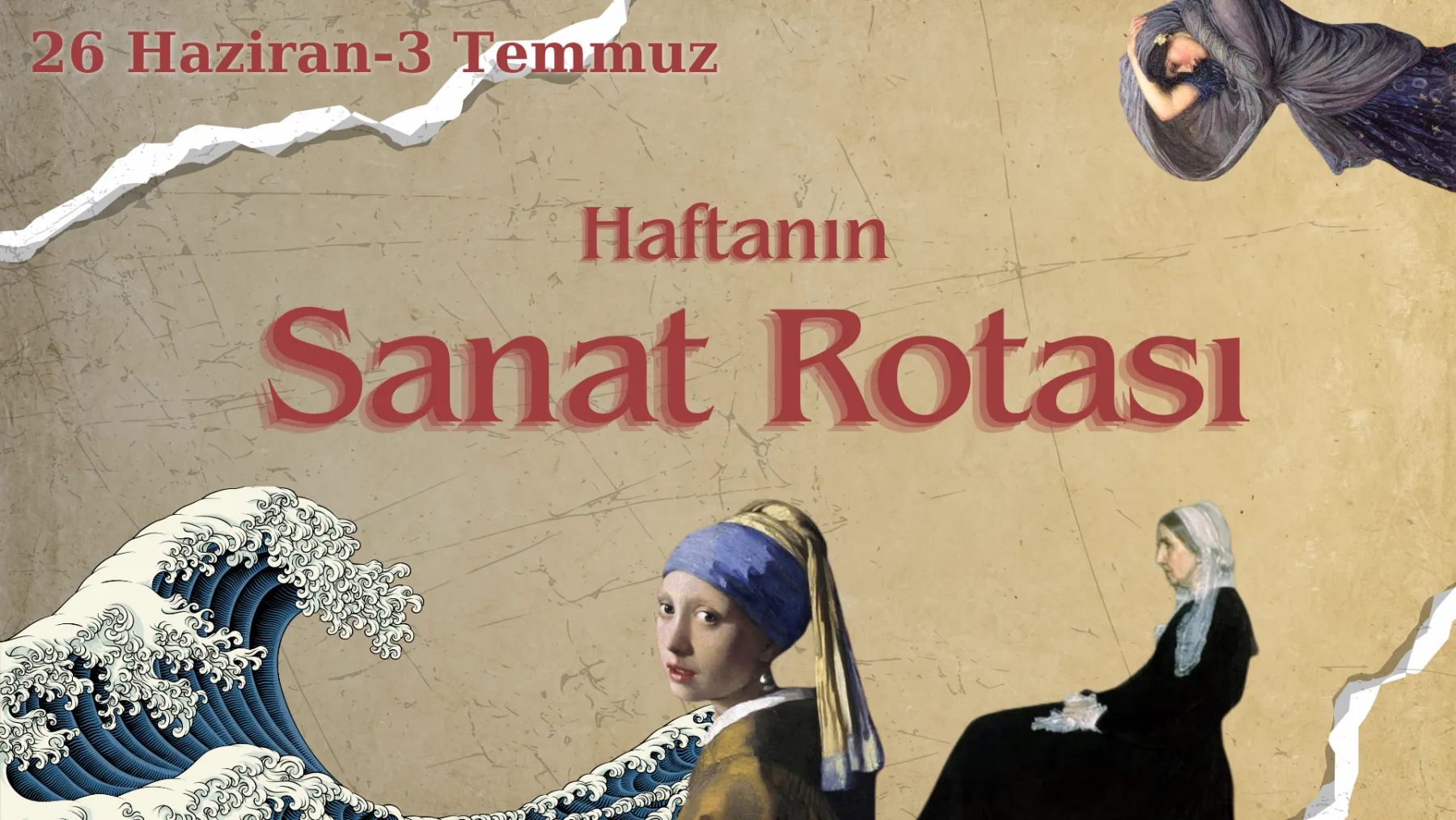 Haftanın Sanat Rotası: 26 Haziran - 3 Temmuz 2026