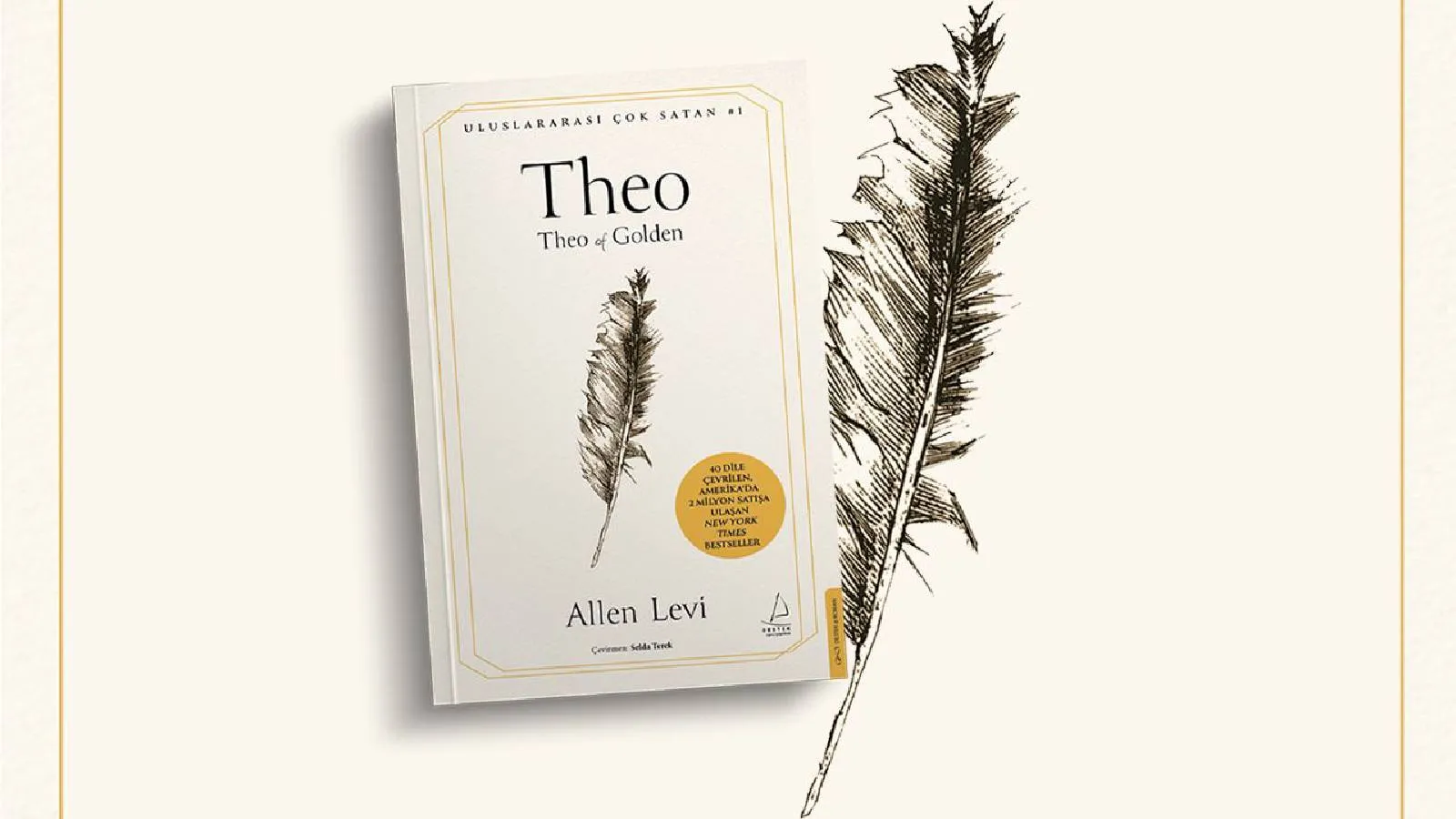 40 dile çevrilen ve 2 milyon satan “Theo” Türkçe de yayımlandı