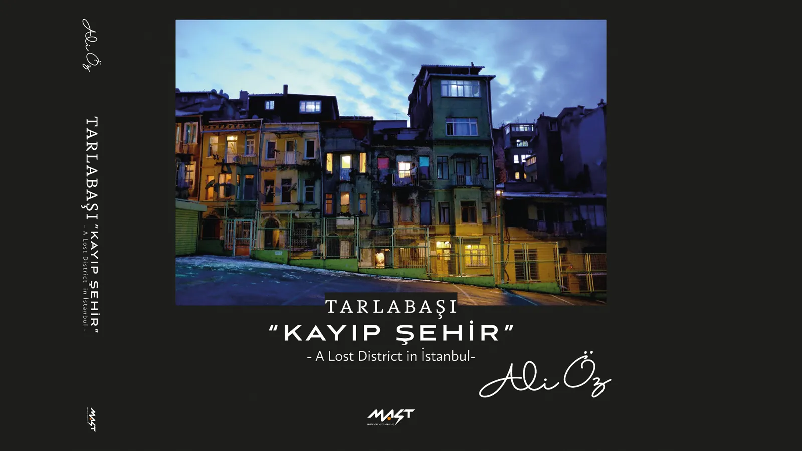 İlk baskısı tükenen "Tarlabaşı – Kayıp Şehir" belgesel fotoğraf kitabı 10 yıl aradan sonra yeniden yayımlandı