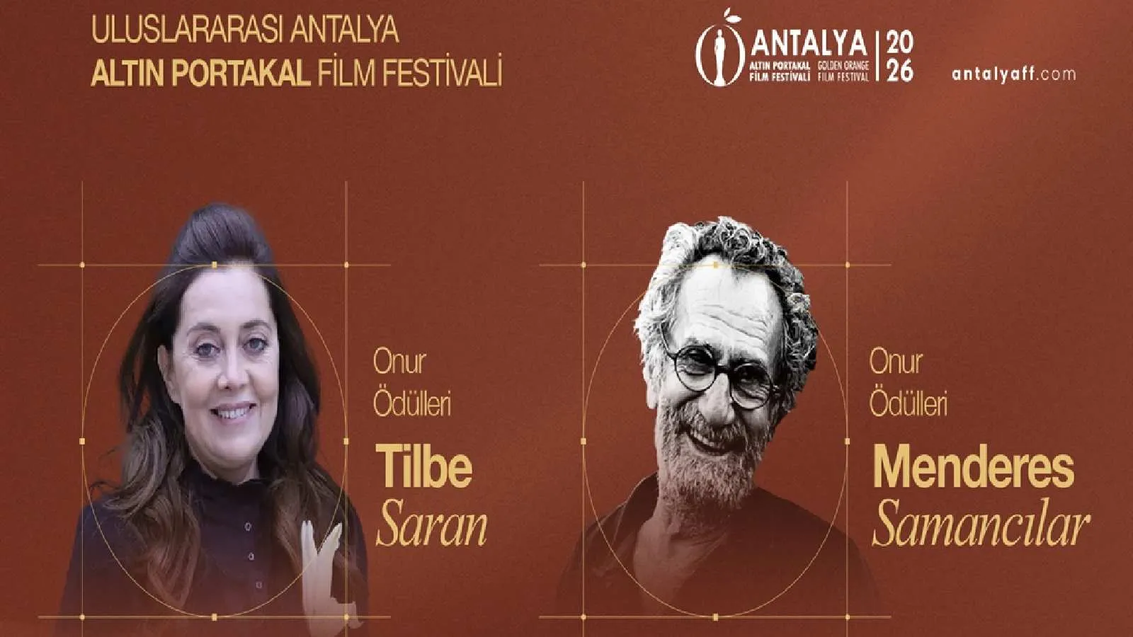 Altın Portakal Film Festivali’nde Onur Ödülleri Menderes Samancılar ve Tilbe Saran’a verilecek