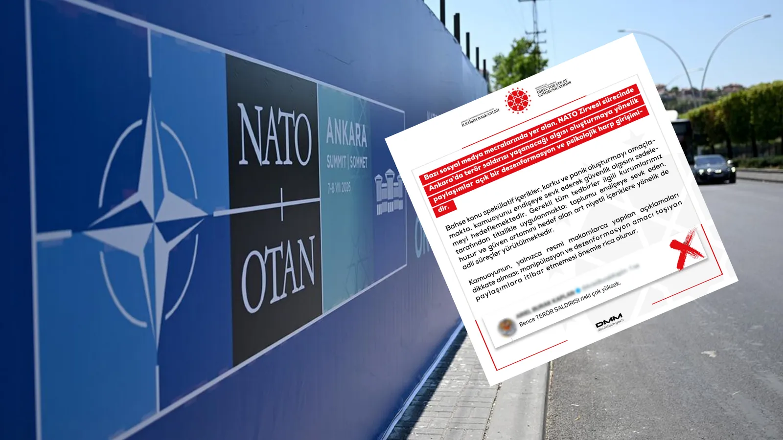 DMM'den "NATO Zirvesi sürecinde Ankara'da terör saldırısı yaşanacağı" iddiasına ilişkin açıklama: Psikolojik harp girişimi!