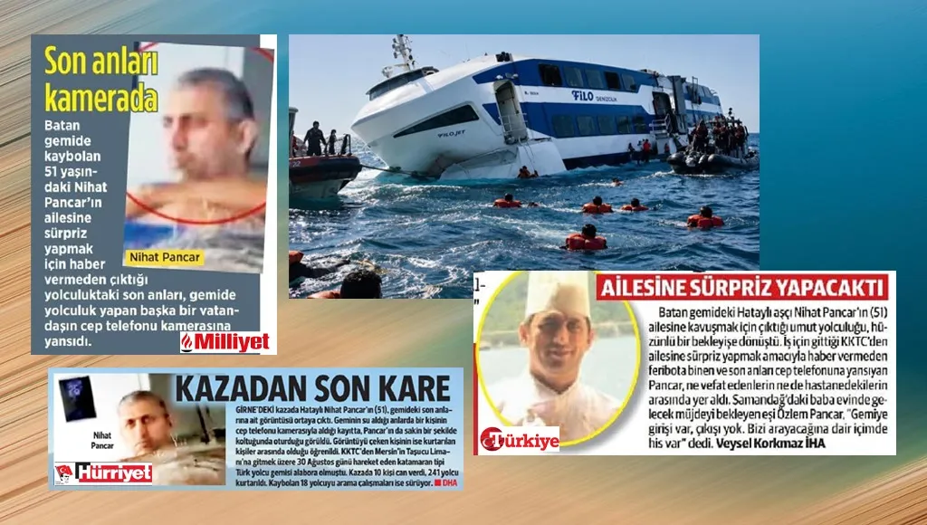 Gemi kazasında asıl sürprizi medya yapmış