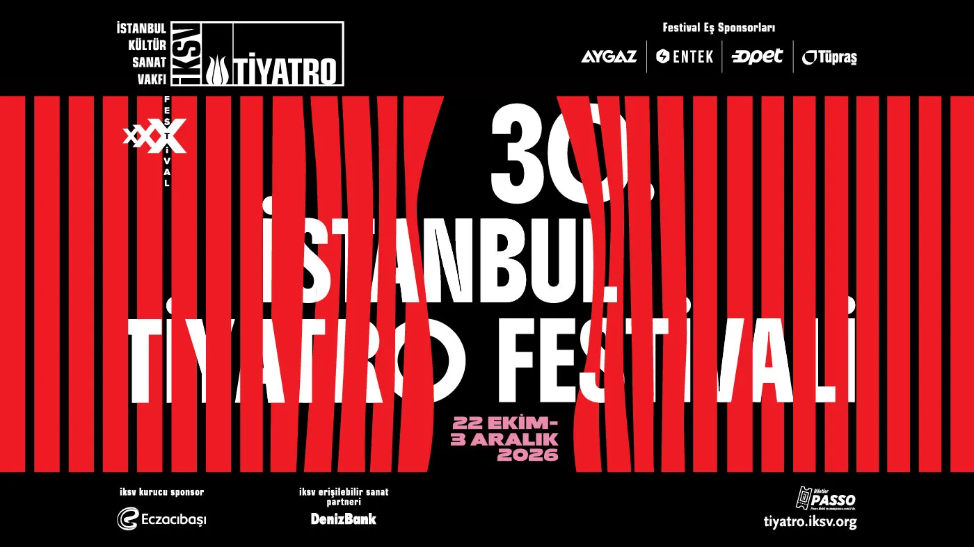 Istanbul Theatre Festival 2026 — 30th Edition